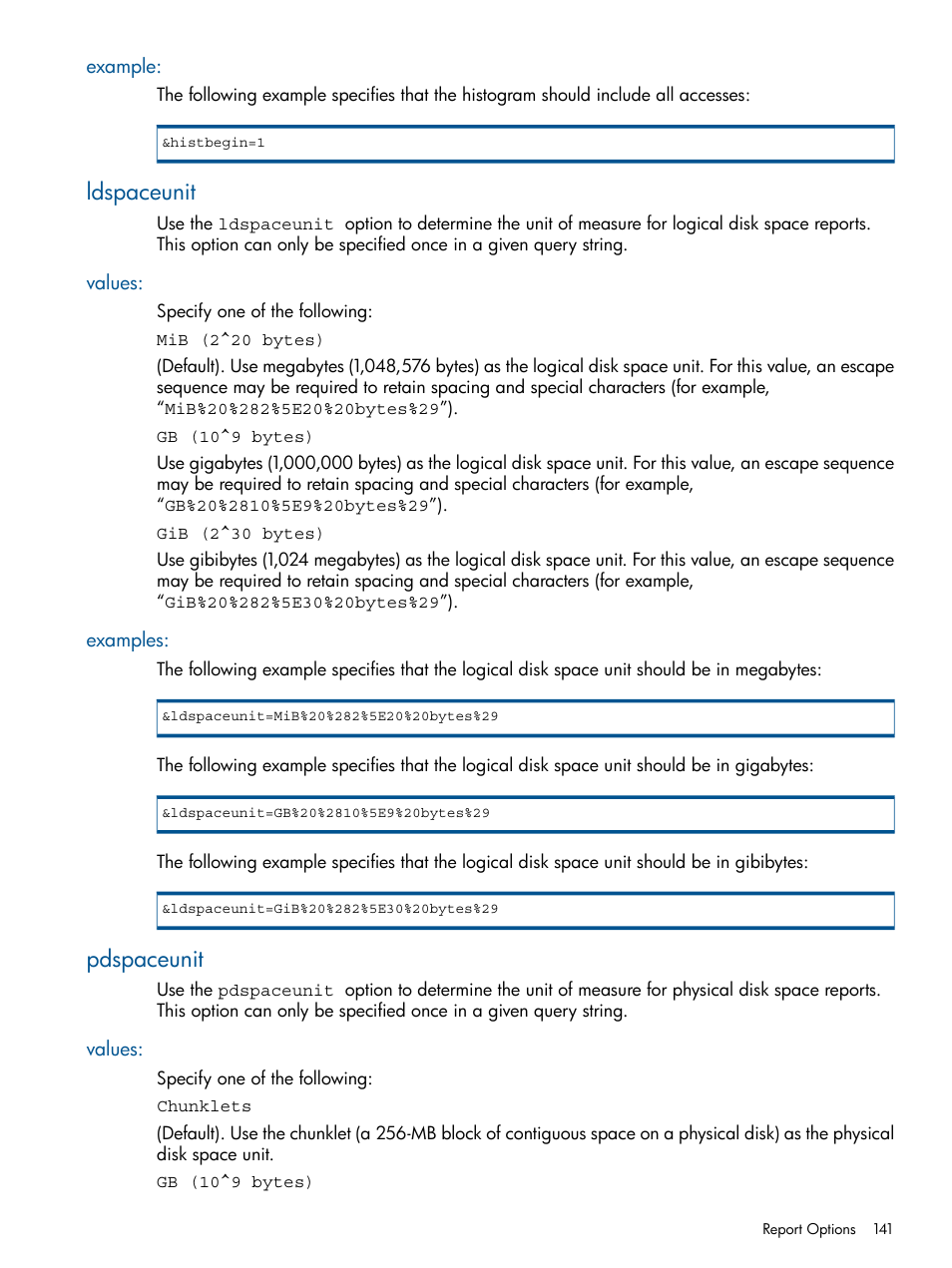 Example, Ldspaceunit, Values | Examples, Pdspaceunit, Values: examples | HP 3PAR System Reporter Software User Manual | Page 141 / 224