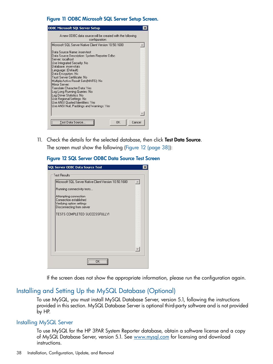 Installing mysql server | HP 3PAR System Reporter Software User Manual | Page 38 / 224