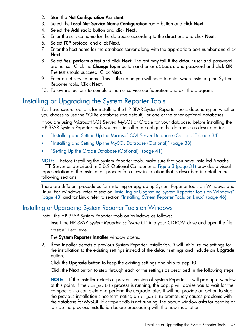 Installing or upgrading the system reporter tools, Installing or upgrading the system reporter | HP 3PAR System Reporter Software User Manual | Page 43 / 224