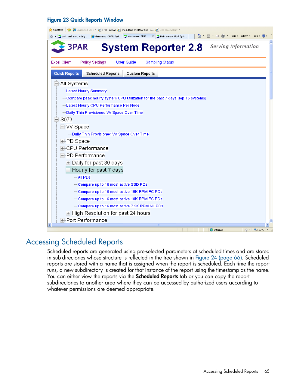 Accessing scheduled reports | HP 3PAR System Reporter Software User Manual | Page 65 / 224