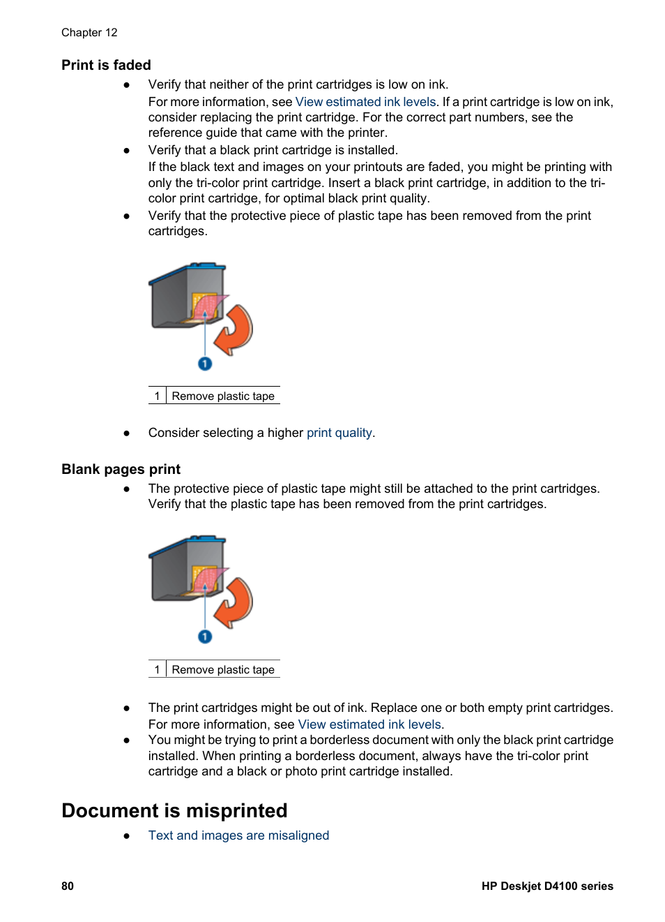 Print is faded, Document is misprinted | HP Deskjet D4160 Printer User Manual | Page 82 / 102