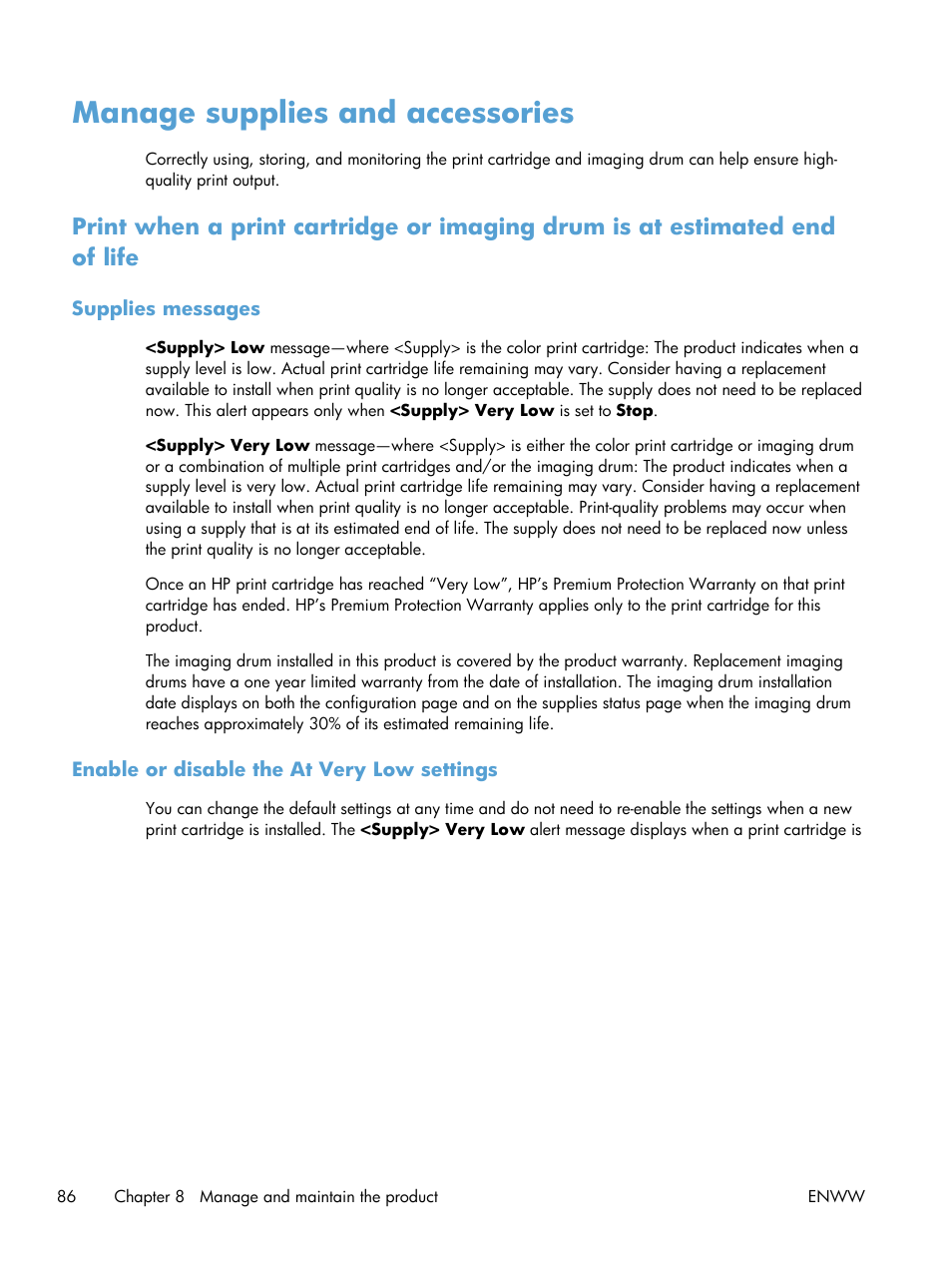 Manage supplies and accessories, Supplies messages, Enable or disable the at very low settings | HP LaserJet Pro CP1025nw Color Printer User Manual | Page 98 / 186