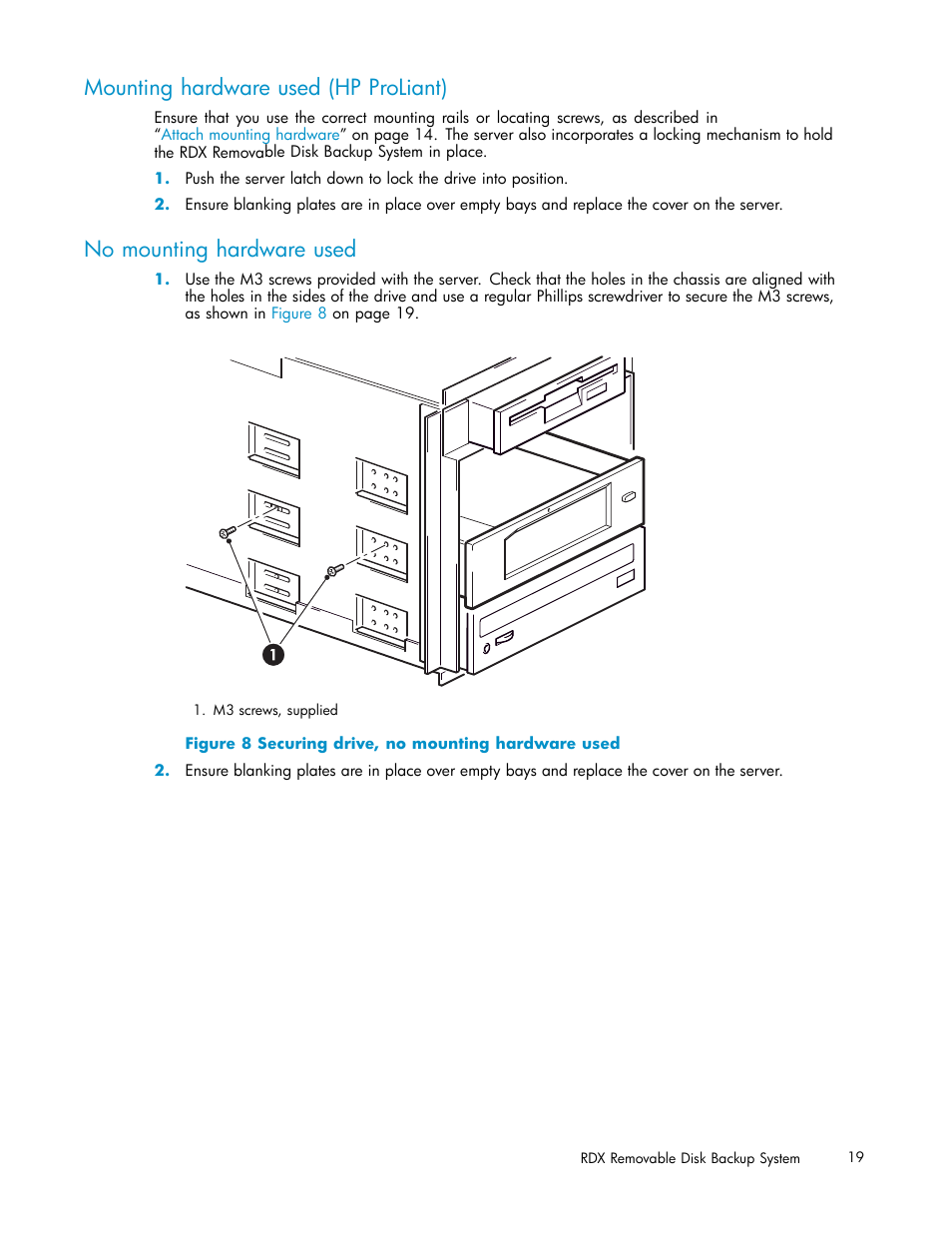 Mounting hardware used (hp proliant), No mounting hardware used, 8 securing drive, no mounting hardware used | HP RDX Removable Disk Backup System User Manual | Page 19 / 38