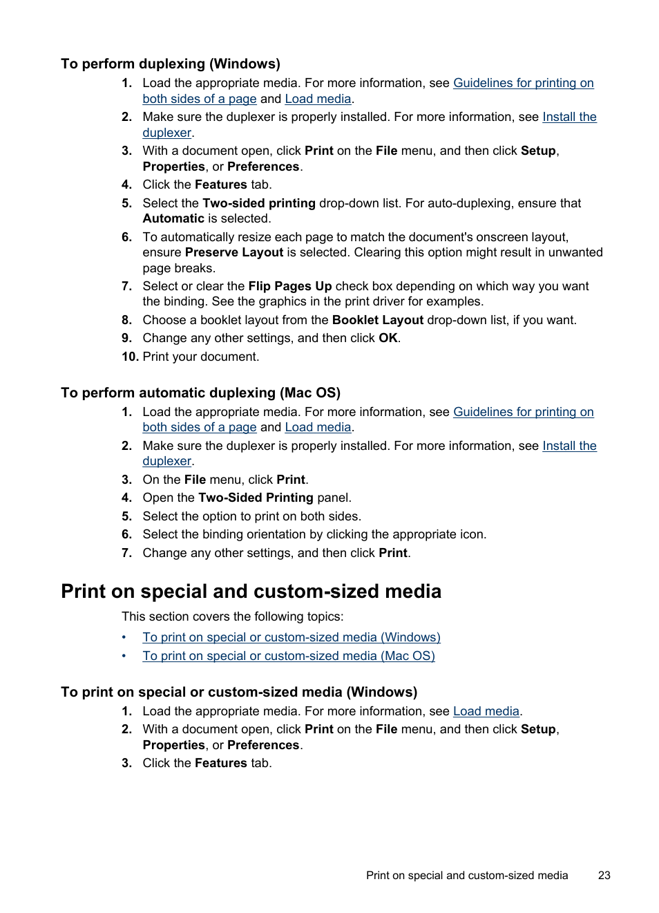 To perform duplexing (windows), To perform automatic duplexing (mac os), Print on special and custom-sized media | HP Officejet Pro K5400 Printer User Manual | Page 27 / 103