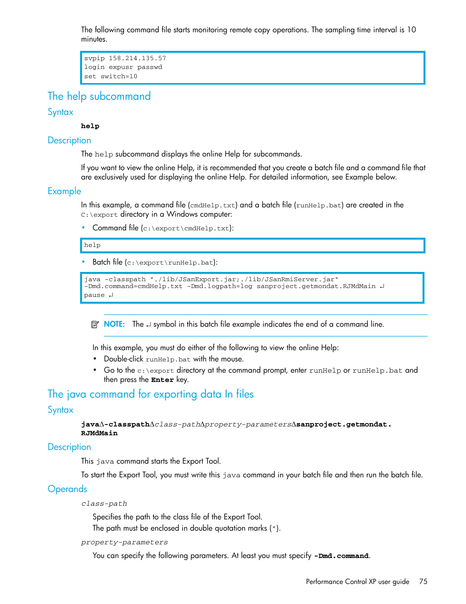 The help subcommand, Syntax, Description | Example, The java command for exporting data in files, Operands, The java command for exporting data, In files, The help subcommand” on | HP StorageWorks XP Remote Web Console Software User Manual | Page 75 / 90