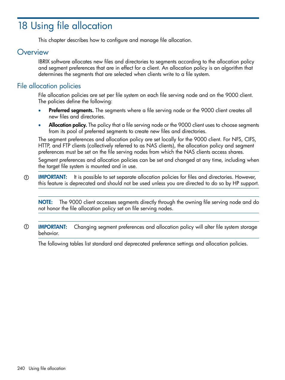 18 using file allocation, Overview, File allocation policies | HP StoreAll Storage User Manual | Page 240 / 254