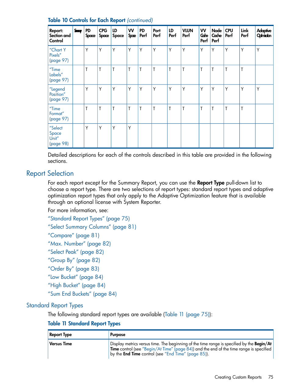 Report selection, Standard report types | HP 3PAR StoreServ 7000 Storage User Manual | Page 75 / 231