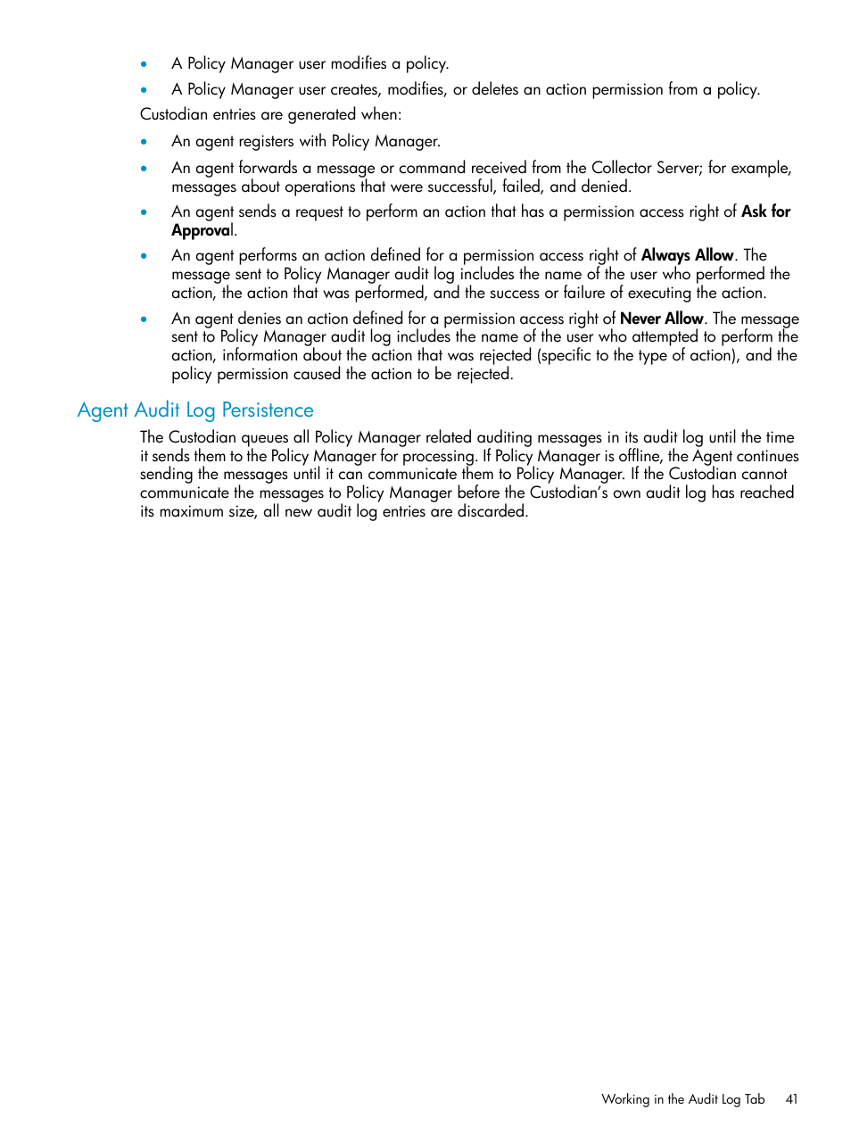 Agent audit log persistence | HP 3PAR Policy Manager Software User Manual | Page 41 / 42
