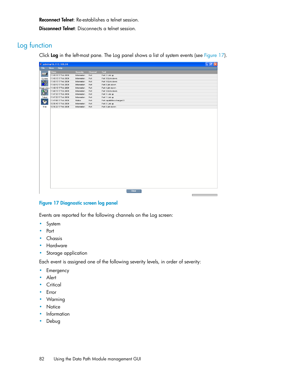 Log function, Diagnostic screen log panel | HP SAN Virtualization Services Platform User Manual | Page 82 / 94