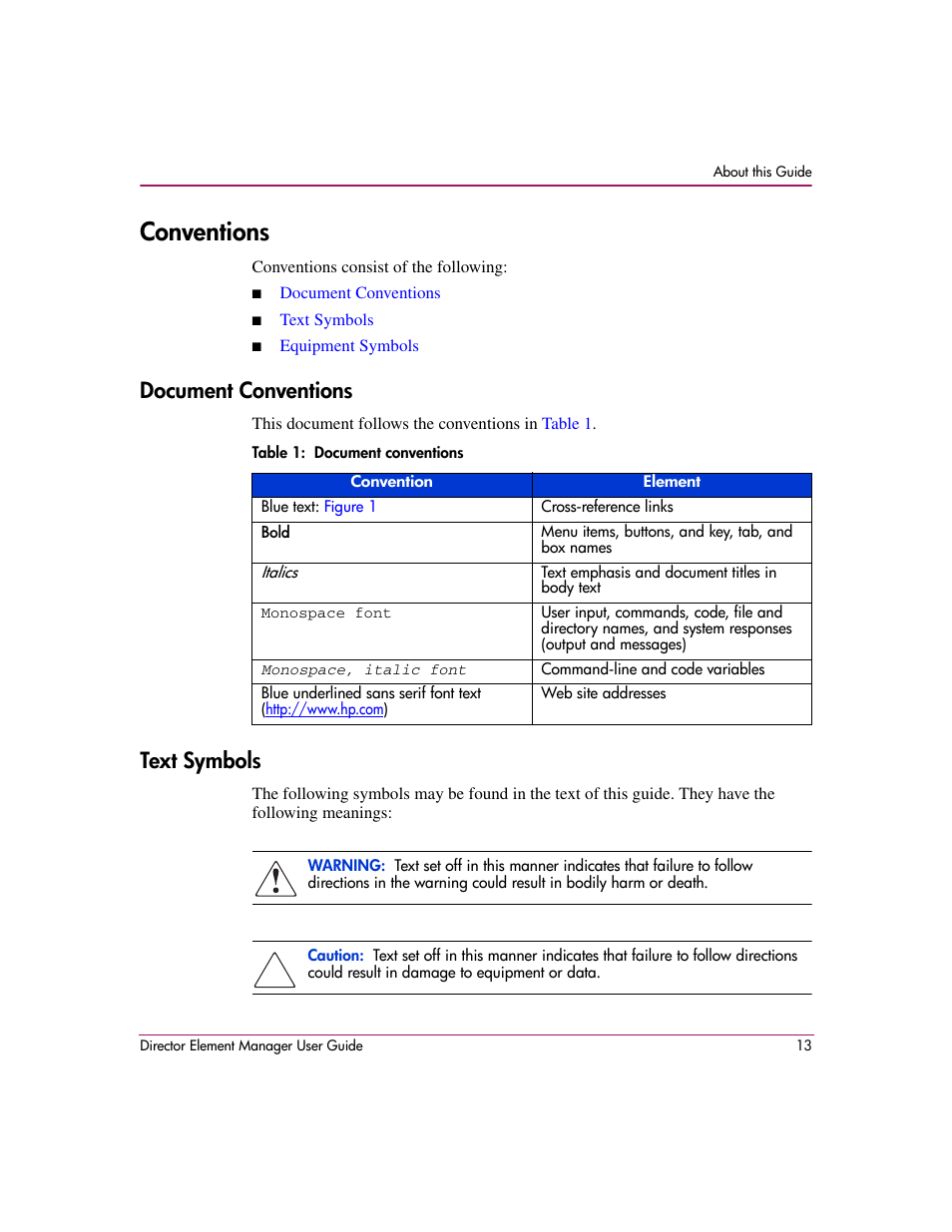 Conventions, Document conventions, Table 1: document conventions | Text symbols, Document conventions text symbols, 1 document conventions | HP StorageWorks 2.140 Director Switch User Manual | Page 15 / 278