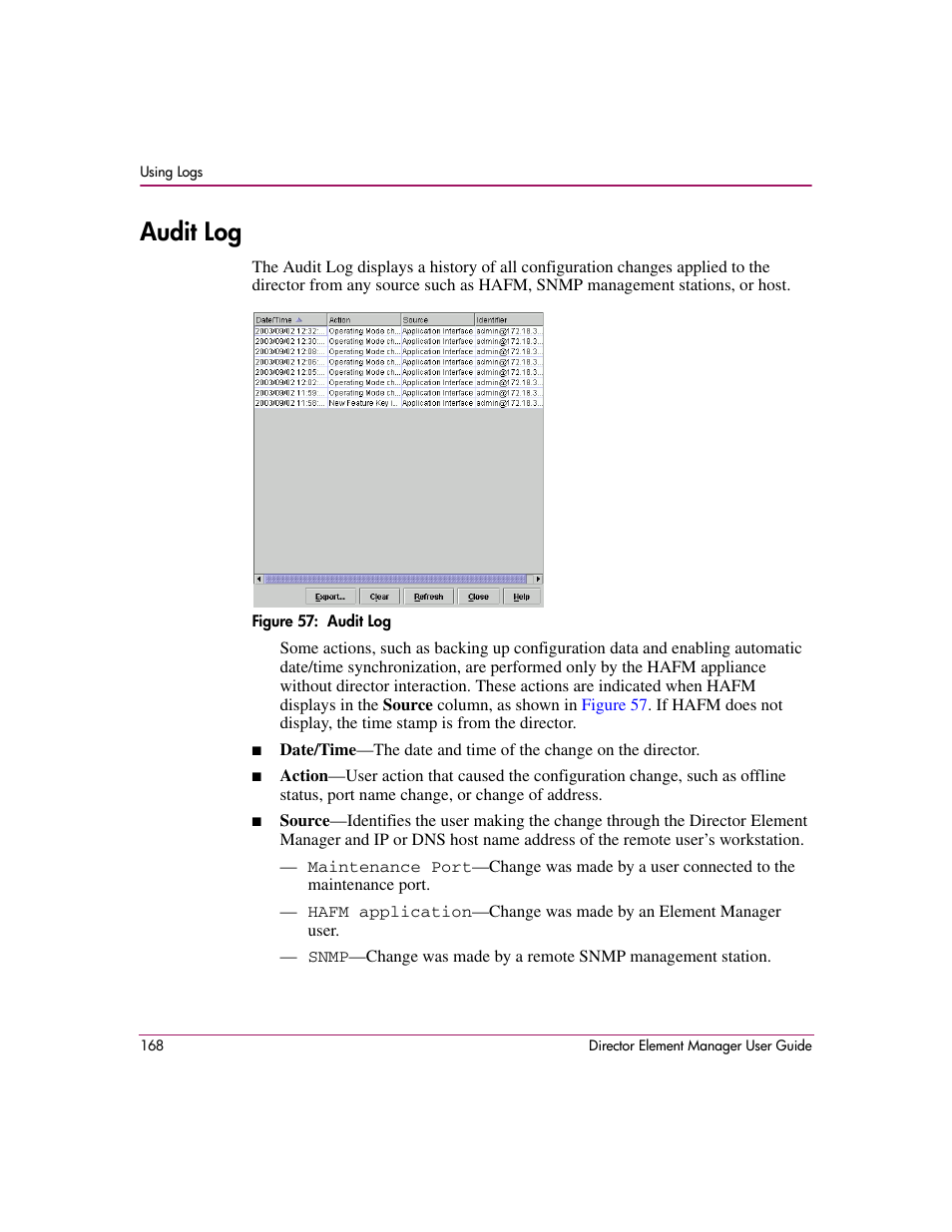 Audit log, Figure 57: audit log, 57 audit log | R more details on this log, see, Audit | HP StorageWorks 2.140 Director Switch User Manual | Page 170 / 278