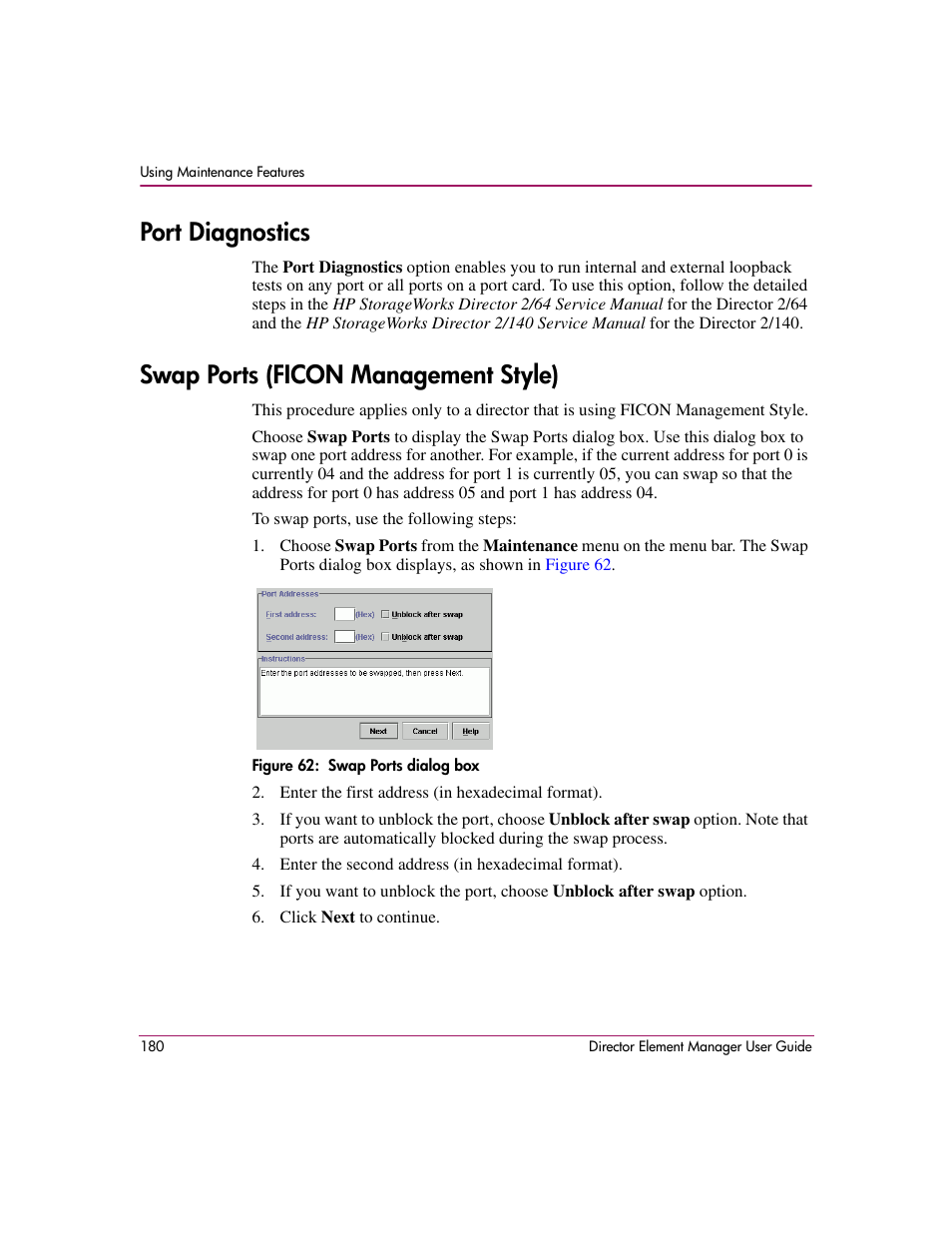Port diagnostics, Swap ports (ficon management style), Figure 62: swap ports dialog box | 62 swap ports dialog box, Tails, see, Swap ports, Ficon management style) | HP StorageWorks 2.140 Director Switch User Manual | Page 182 / 278