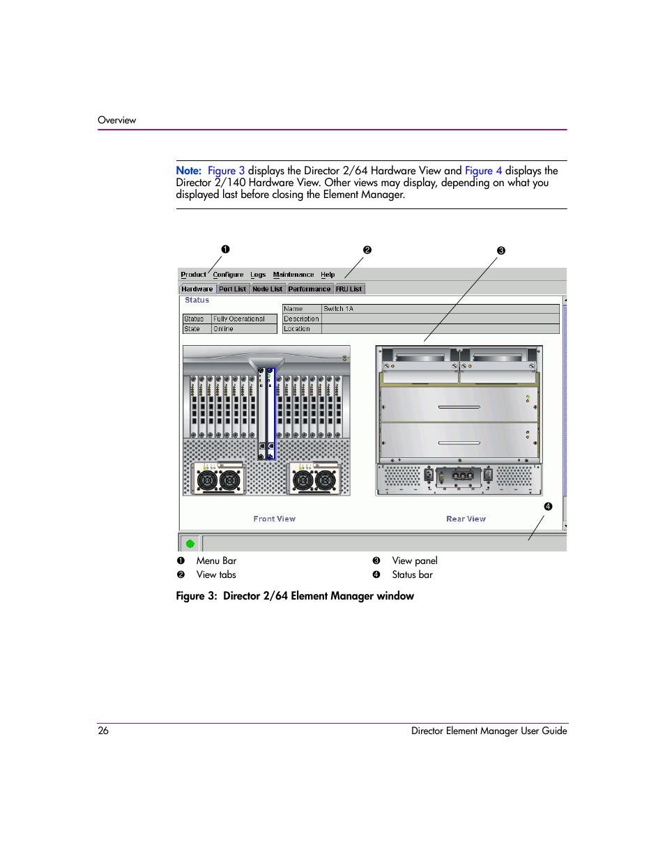 Figure 3: director 2/64 element manager window, 3 director 2/64 element manager window, Figure 3 | HP StorageWorks 2.140 Director Switch User Manual | Page 28 / 278