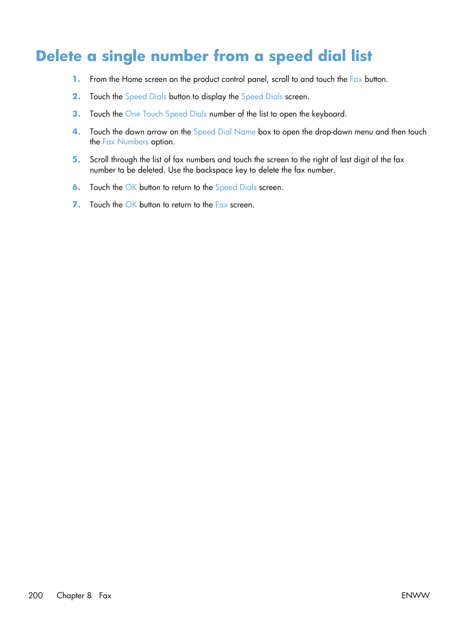 Delete a single number from a speed dial list | HP LaserJet Enterprise 500 MFP M525 User Manual | Page 214 / 332