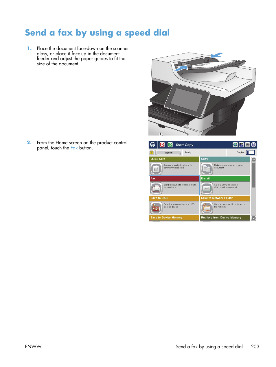 Send a fax by using a speed dial | HP LaserJet Enterprise 500 MFP M525 User Manual | Page 217 / 332