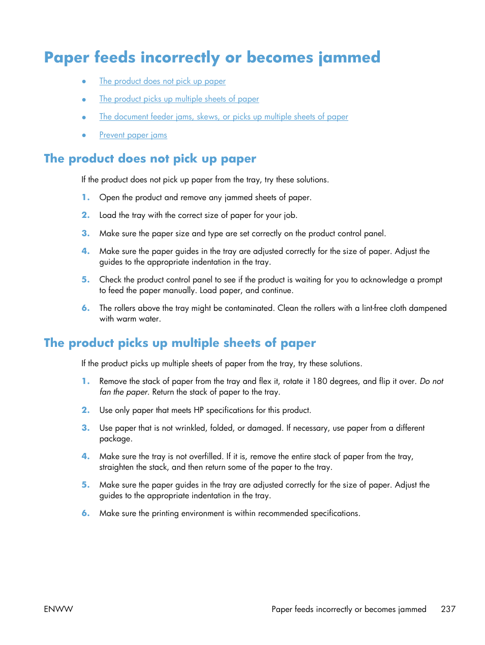 Paper feeds incorrectly or becomes jammed, The product does not pick up paper, The product picks up multiple sheets of paper | HP LaserJet Enterprise 500 MFP M525 User Manual | Page 251 / 332