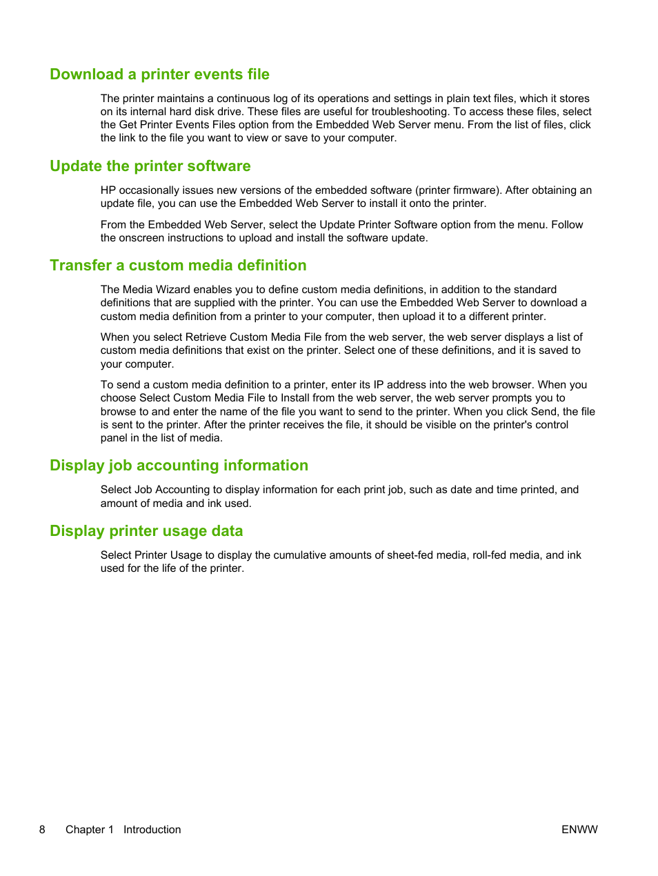 Download a printer events file, Update the printer software, Transfer a custom media definition | Display job accounting information, Display printer usage data | HP Scitex FB700 Industrial Printer User Manual | Page 14 / 102