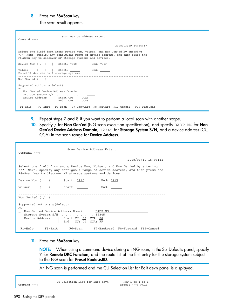 Press the f6=scan key. the scan result appears | HP XP Racks User Manual | Page 590 / 764