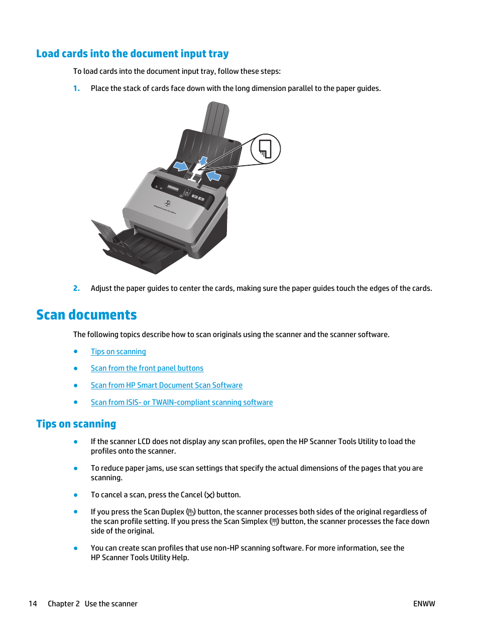 Load cards into the document input tray, Scan documents, Tips on scanning | HP Scanjet Enterprise Flow 5000 s2 Sheet-feed Scanner User Manual | Page 20 / 70