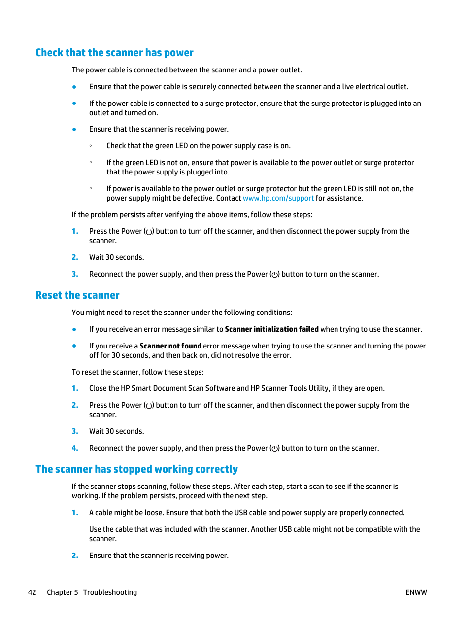 Check that the scanner has power, Reset the scanner, The scanner has stopped working correctly | HP Scanjet Enterprise Flow 5000 s2 Sheet-feed Scanner User Manual | Page 48 / 70