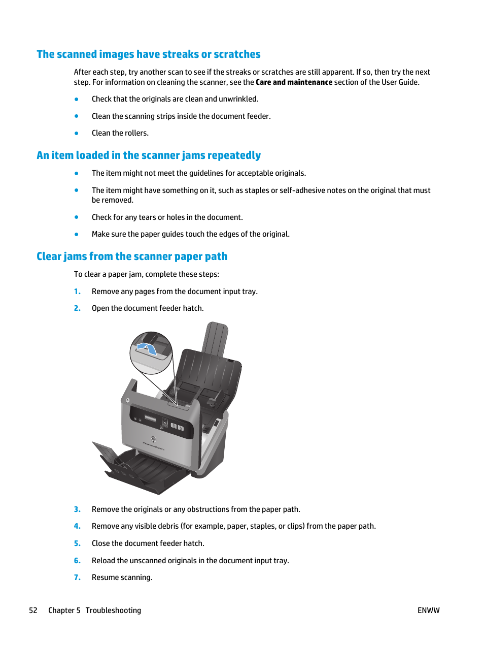 The scanned images have streaks or scratches, An item loaded in the scanner jams repeatedly, Clear jams from the scanner paper path | HP Scanjet Enterprise Flow 5000 s2 Sheet-feed Scanner User Manual | Page 58 / 70