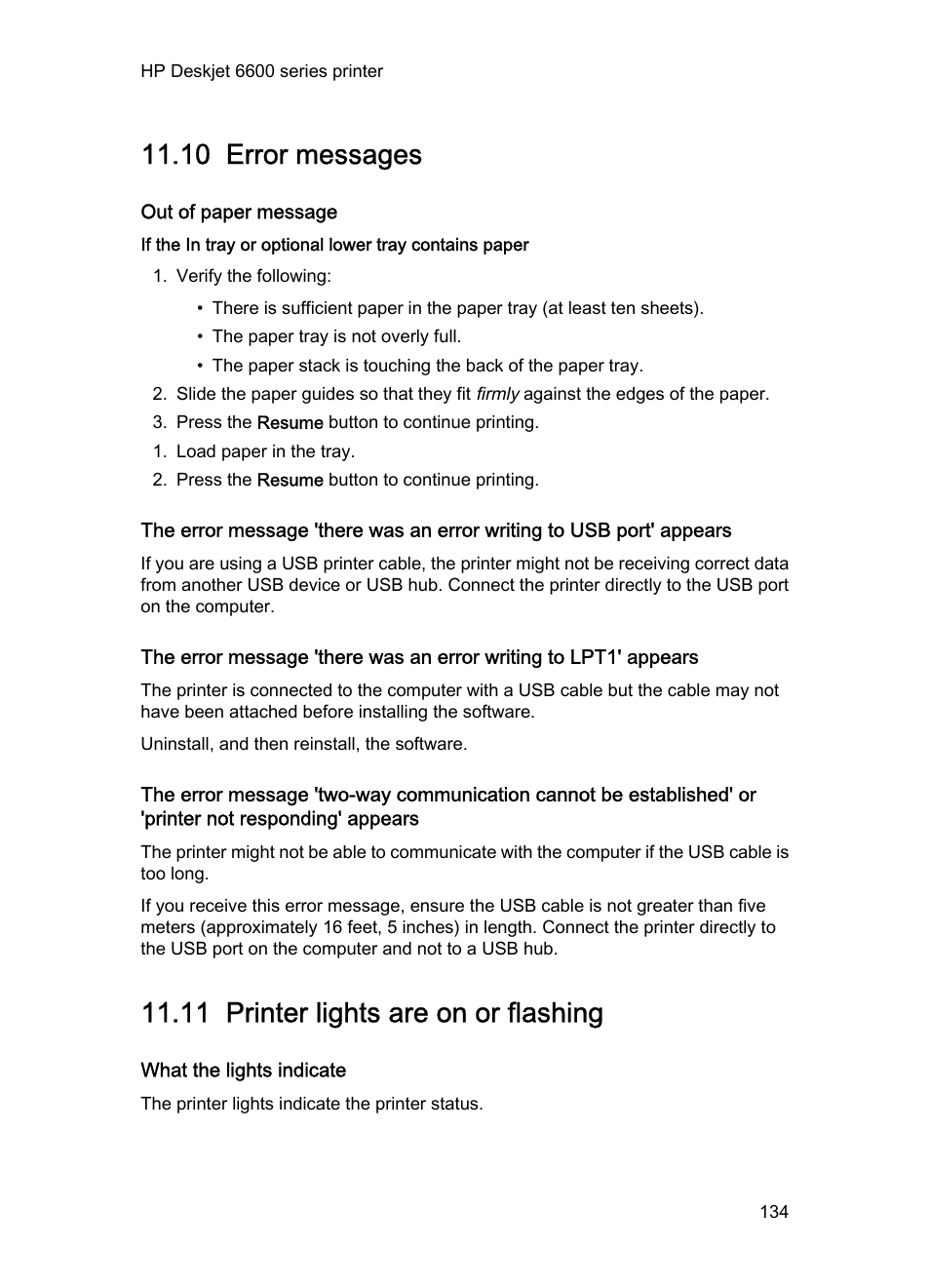 10 error messages, Out of paper message, 11 printer lights are on or flashing | What the lights indicate, Error messages, Printer lights are on or flashing, If an out-of-paper message appears, see the | HP Deskjet 6620 Color Inkjet Printer User Manual | Page 134 / 169