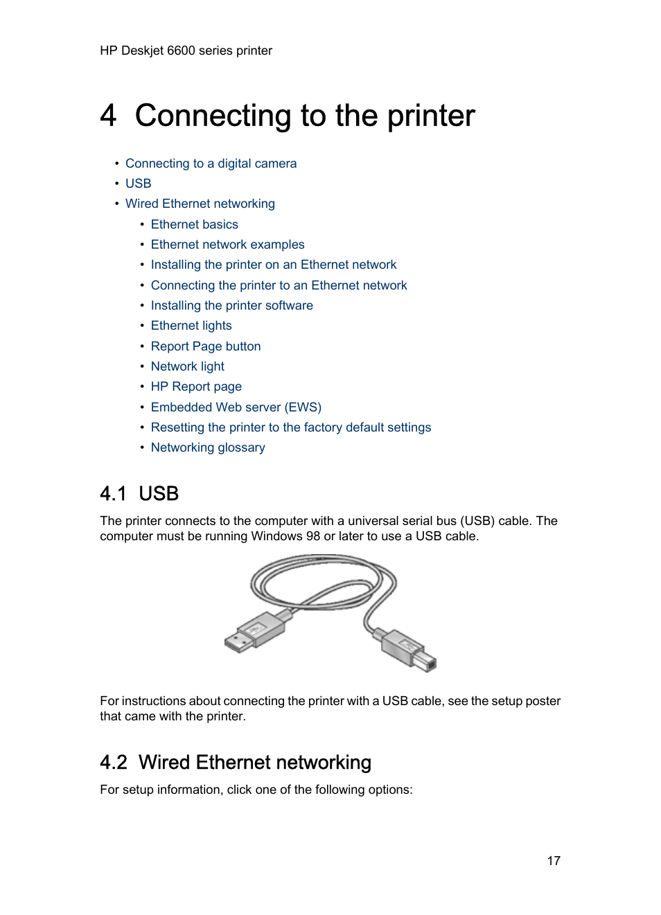 4 connecting to the printer, 1 usb, 2 wired ethernet networking | Connecting to the printer, Wired, Rear usb port, Wired ethernet port | HP Deskjet 6620 Color Inkjet Printer User Manual | Page 17 / 169