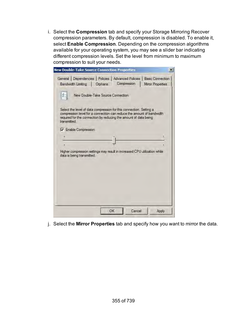 HP Storage Mirroring Software User Manual | Page 357 / 741