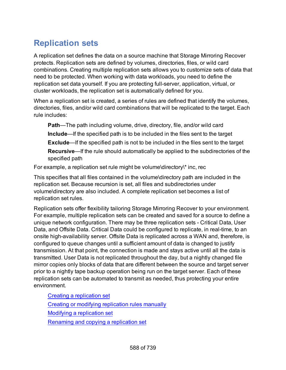 Replication sets | HP Storage Mirroring Software User Manual | Page 590 / 741