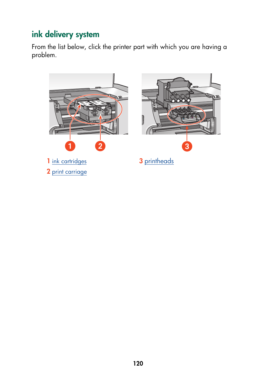 Ink delivery system, ᕡᕢ ᕣ | HP Color Inkjet cp1160 Printer series User Manual | Page 128 / 216