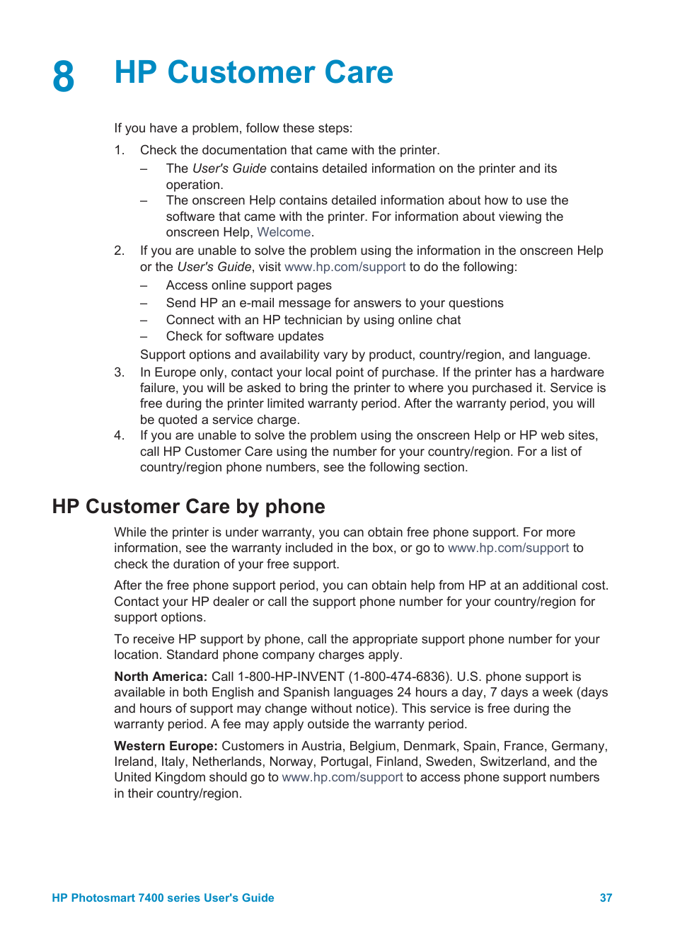 Hp customer care, Hp customer care by phone, Placing a call | HP Photosmart 7450 Photo Printer User Manual | Page 39 / 51