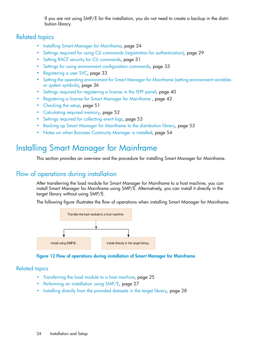 Installing smart manager for mainframe, Flow of operations during installation, Related topics | HP XP P9500 Storage User Manual | Page 24 / 240