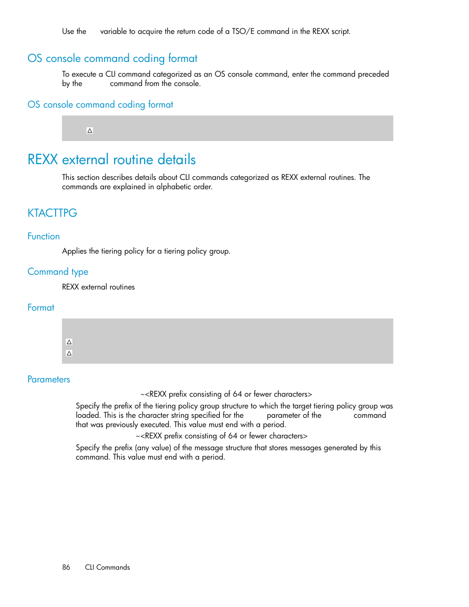 Os console command coding format, Rexx external routine details, Ktacttpg | HP XP P9500 Storage User Manual | Page 86 / 240