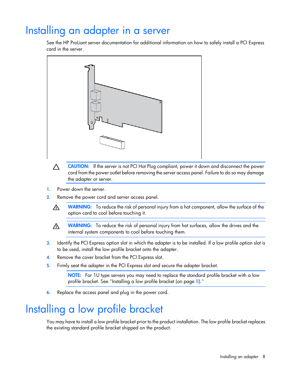 Installing an adapter in a server, Installing a low profile bracket | HP NC552SFP 10Gb 2-port Server Adapter User Manual | Page 8 / 16