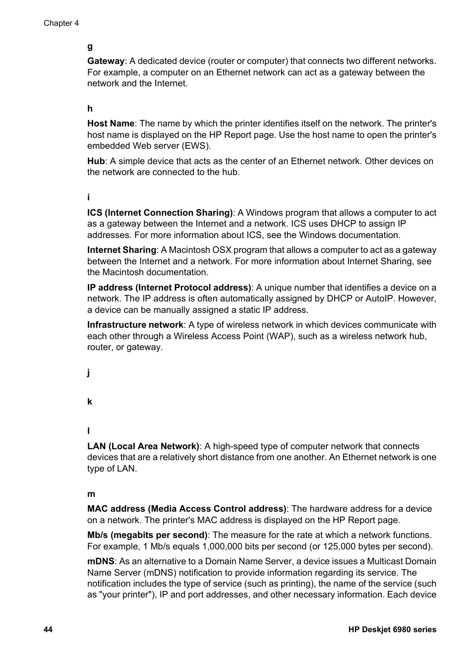 Gateways, Media access control (mac) address, Host name | The printer's current, Ip address, Gateway, Mdns service name, Infrastructure | HP Deskjet 6988dt Printer User Manual | Page 46 / 154