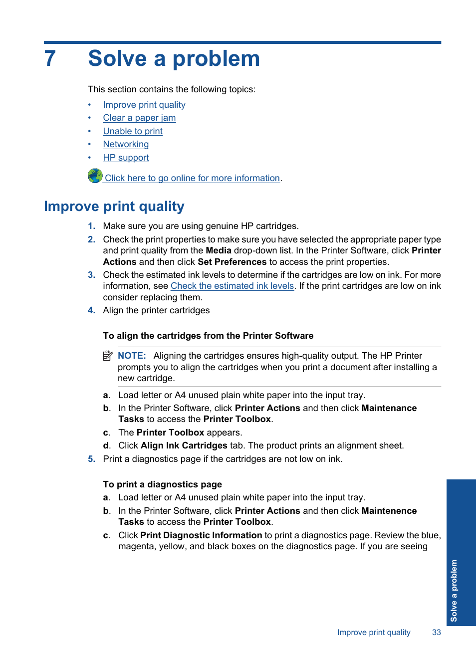 Solve a problem, Improve print quality, 7 solve a problem | 7solve a problem | HP Deskjet 3000 Printer - J310a User Manual | Page 35 / 58