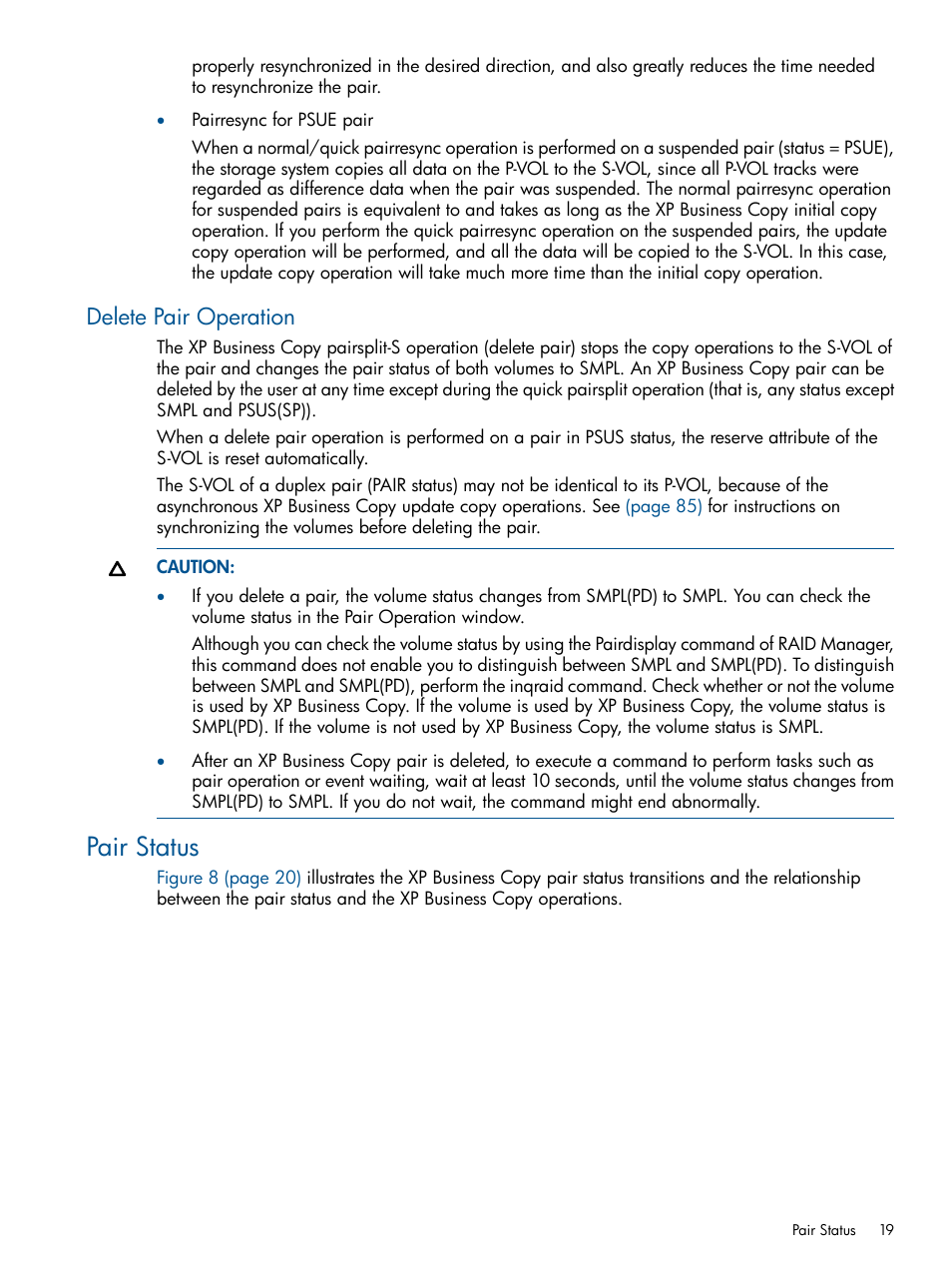 Delete pair operation, Pair status | HP StorageWorks XP Remote Web Console Software User Manual | Page 19 / 109