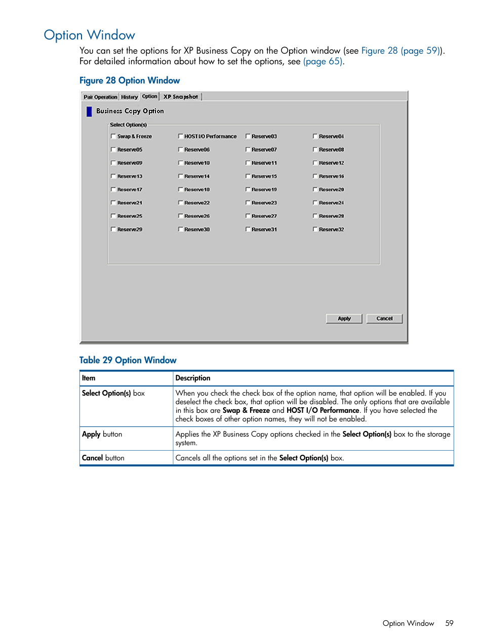 Option window | HP StorageWorks XP Remote Web Console Software User Manual | Page 59 / 109
