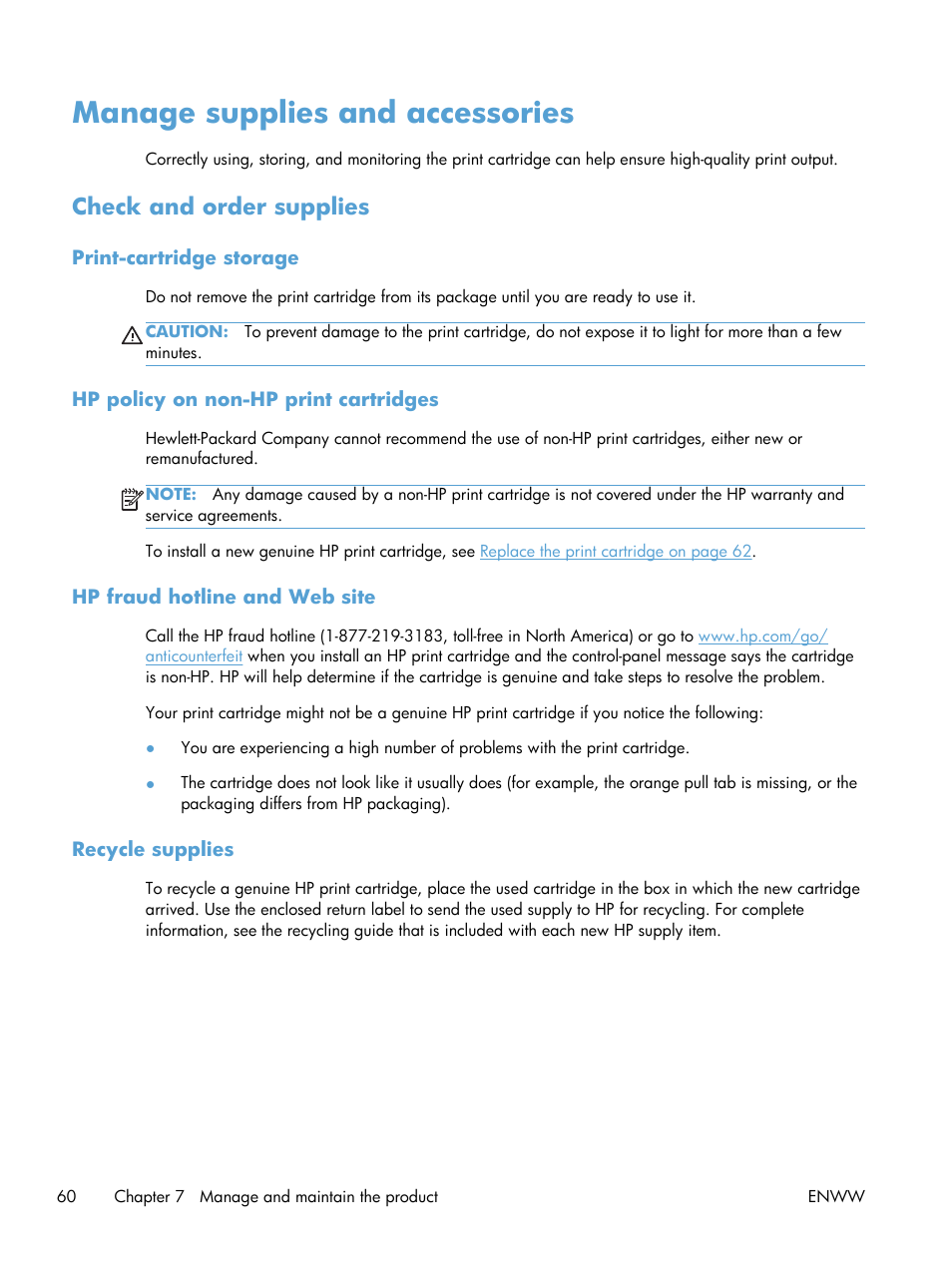 Manage supplies and accessories, Check and order supplies, Print-cartridge storage | Hp policy on non-hp print cartridges, Hp fraud hotline and web site, Recycle supplies | HP LASERJET PRO P1102w User Manual | Page 74 / 158