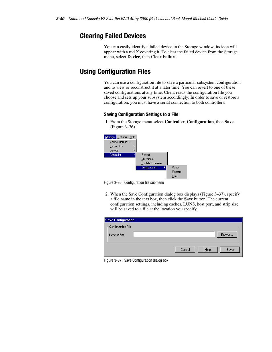 Clearing failed devices, Using configuration files | HP StorageWorks 3000 RAID Array User Manual | Page 86 / 126