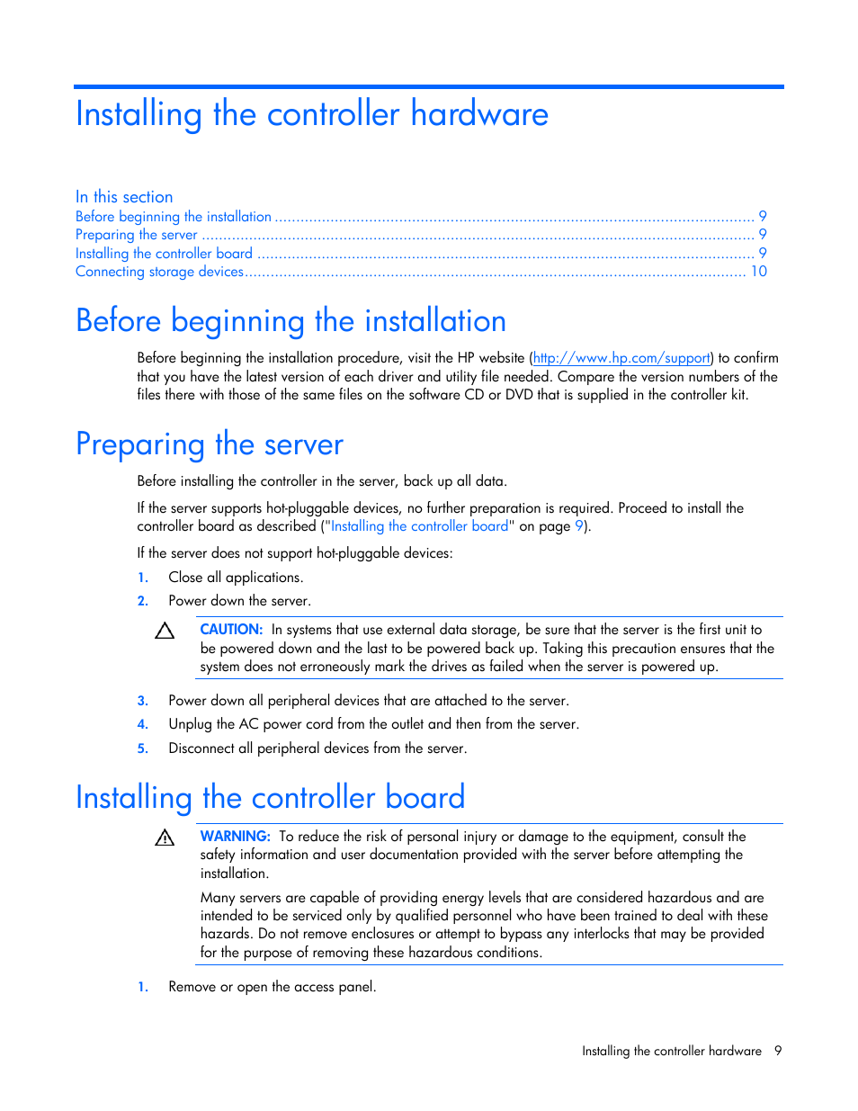Installing the controller hardware, Before beginning the installation, Preparing the server | Installing the controller board | HP Smart Array P600-Controller User Manual | Page 9 / 38