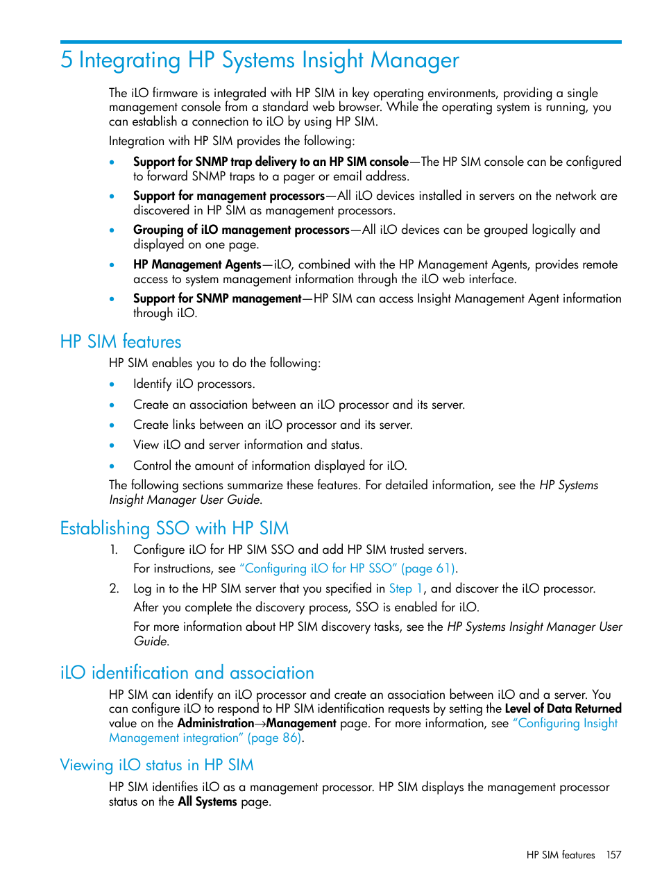 5 integrating hp systems insight manager, Hp sim features, Establishing sso with hp sim | Ilo identification and association, Viewing ilo status in hp sim | HP Integrated Lights-Out 3 User Manual | Page 157 / 256