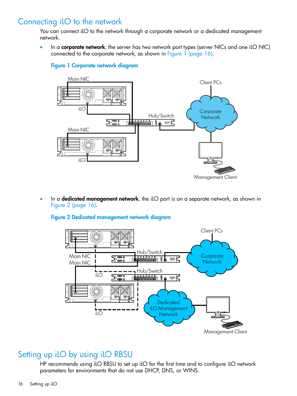 Connecting ilo to the network, Setting up ilo by using ilo rbsu, Connecting | HP Integrated Lights-Out 3 User Manual | Page 16 / 256