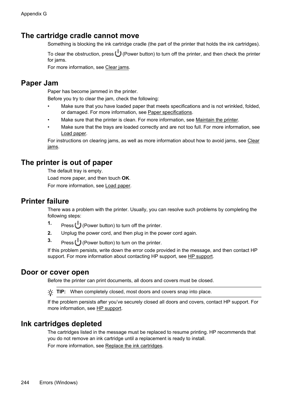 The cartridge cradle cannot move, Paper jam, The printer is out of paper | Printer failure, Door or cover open, Ink cartridges depleted | HP Officejet Pro 276dw Multifunction Printer series User Manual | Page 248 / 260