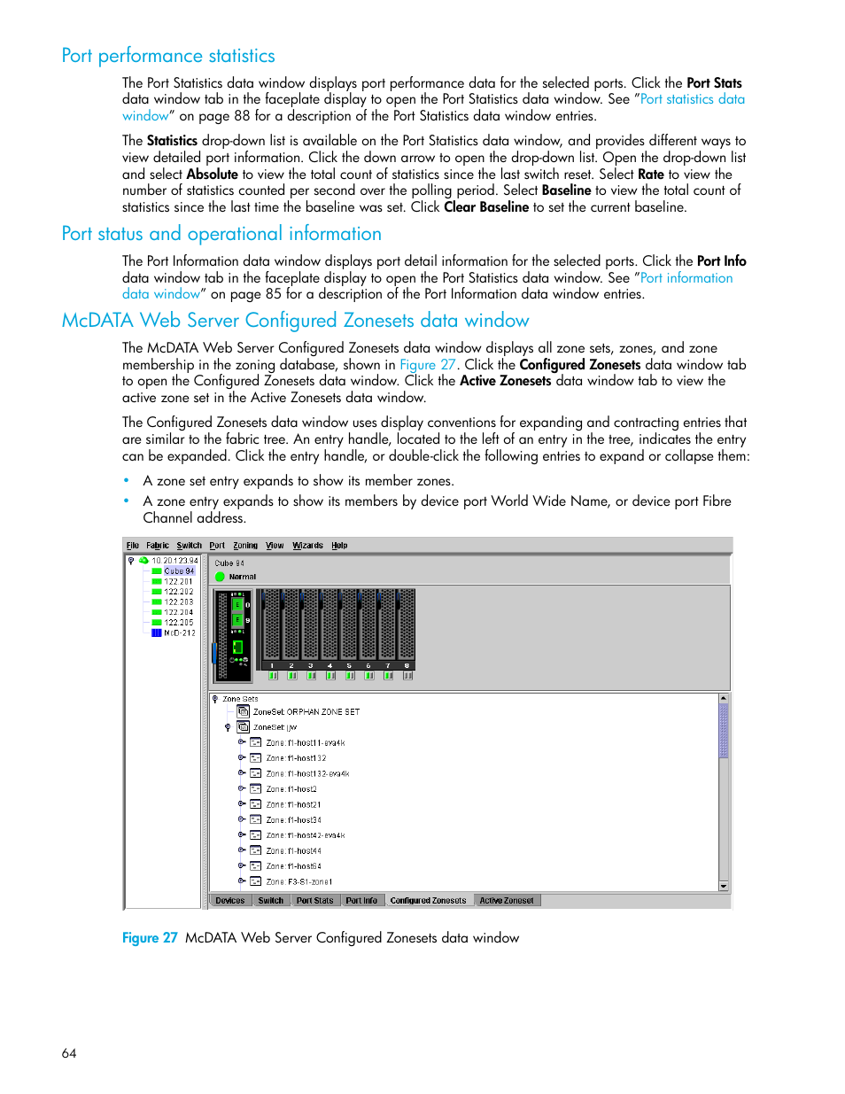 Port performance statistics, Port status and operational information, Mcdata web server configured zonesets data window | Mcdata web server configured, Zonesets data window | HP McDATA 4Gb SAN Switch for HP BladeSystem p-Class User Manual | Page 64 / 104