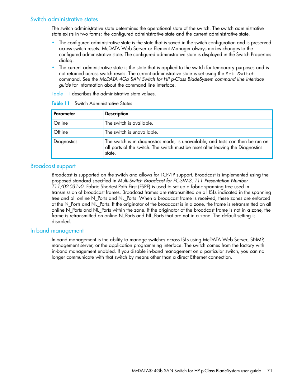 Switch administrative states, Table 11 switch administrative states, Broadcast support | In-band management, 11 switch administrative states | HP McDATA 4Gb SAN Switch for HP BladeSystem p-Class User Manual | Page 71 / 104