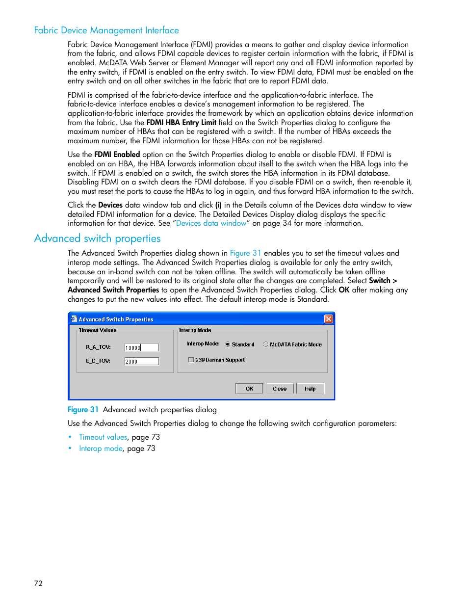Fabric device management interface, Advanced switch properties, Figure 31 advanced switch properties dialog | 31 advanced switch properties dialog | HP McDATA 4Gb SAN Switch for HP BladeSystem p-Class User Manual | Page 72 / 104
