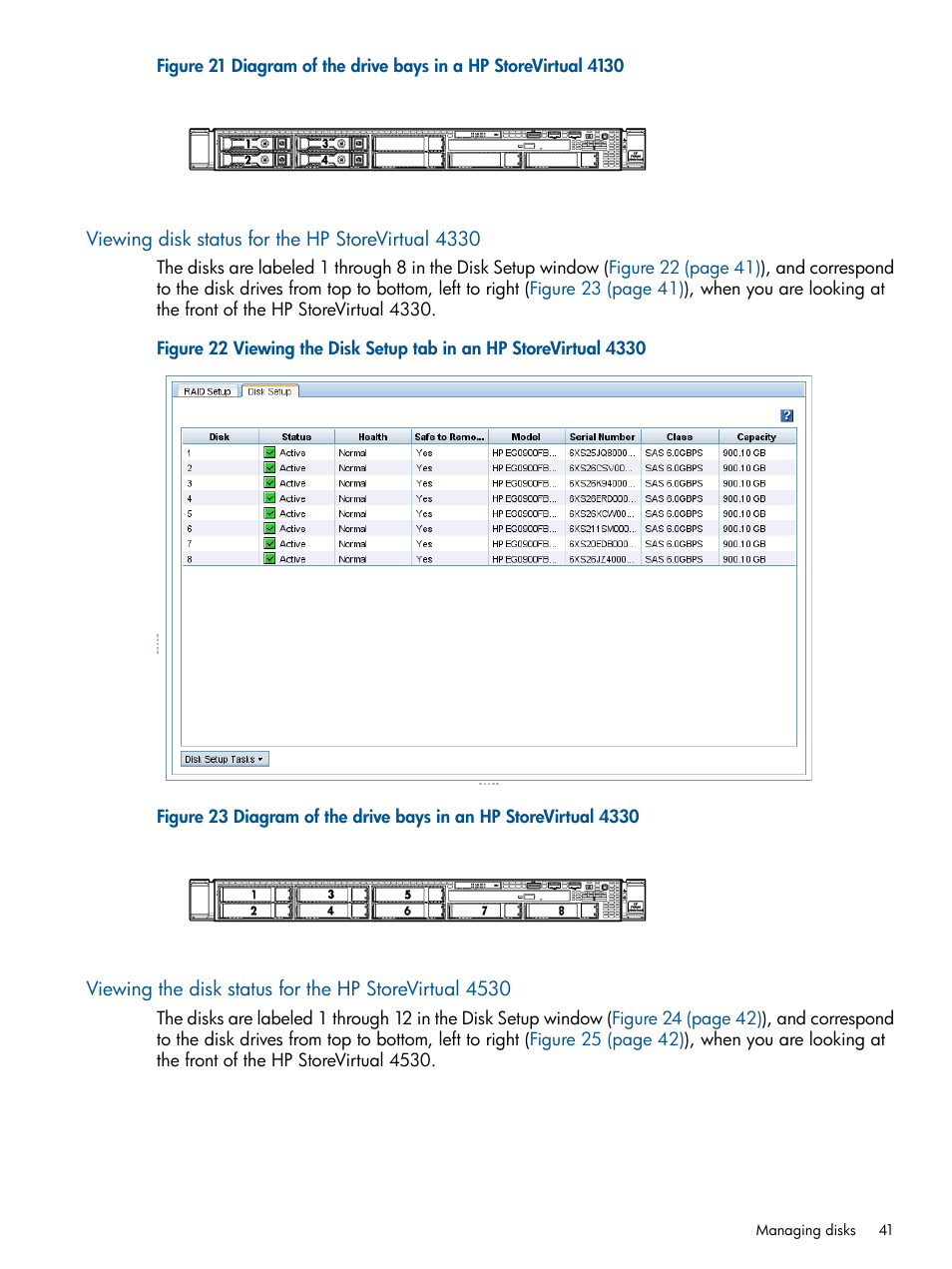 Viewing disk status for the hp storevirtual 4330 | HP StoreVirtual 4000 Storage User Manual | Page 41 / 288