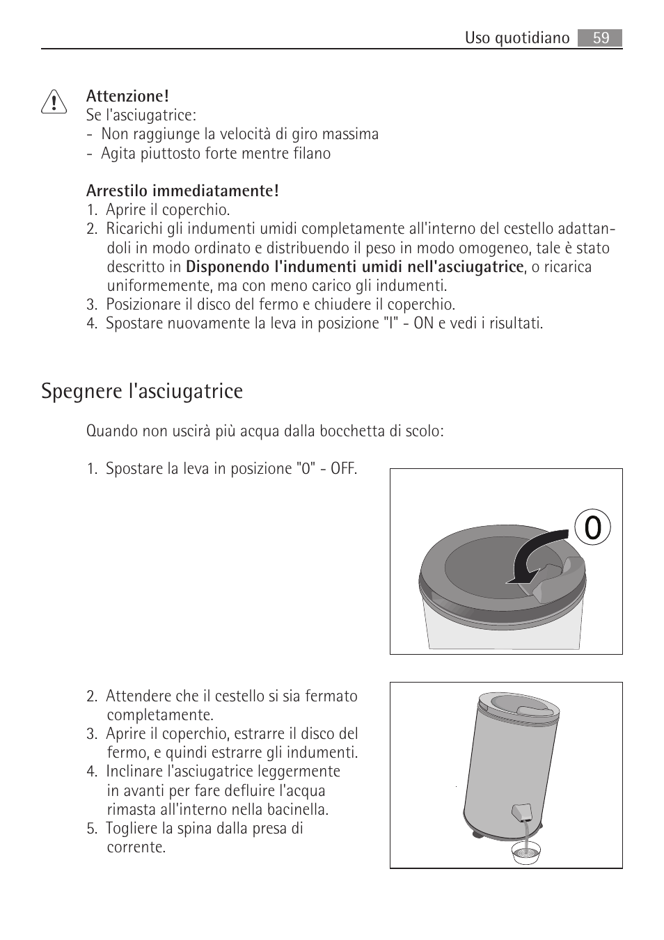 Spegnere l'asciugatrice | AEG SV5028 User Manual | Page 59 / 98