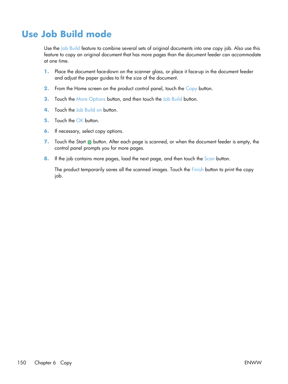 Use job build mode | HP LaserJet Enterprise 700 color MFP M775 series User Manual | Page 164 / 332